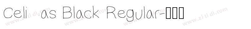 Celias Black Regular字体转换